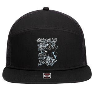 Grumpy Old Man Stuck Between Idk Idc And Idgaf 7 Panel Mesh Trucker Snapback Hat