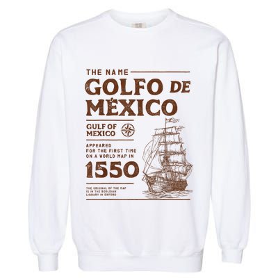 Gulf Of Mexico Name Origin 1550 Garment-Dyed Sweatshirt