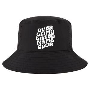 Groovy Overstimulated Moms Club Funny Trendy Mom Cool Comfort Performance Bucket Hat