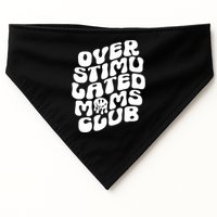 Groovy Overstimulated Moms Club Funny Trendy Mom USA-Made Doggie Bandana