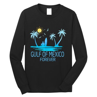 Gulf Of Mexico Forever Gulf Beach Of Mexico Since 1672 Long Sleeve Shirt