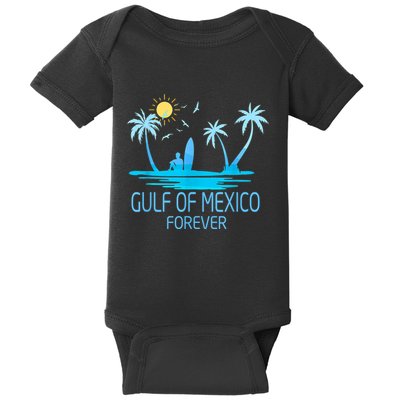 Gulf Of Mexico Forever Gulf Beach Of Mexico Since 1672 Baby Bodysuit
