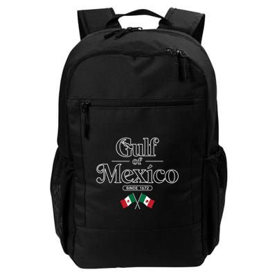 Gulf Of Mexico Since 1672 Mexican Flag Mexico Daily Commute Backpack