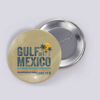 Gulf Of Mexico Forever Retro 70s Sunset Mexican Gulf Button
