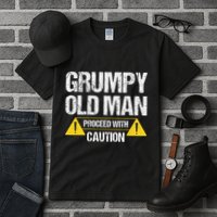 Grumpy Old Man Proceed With Caution Tall T-Shirt