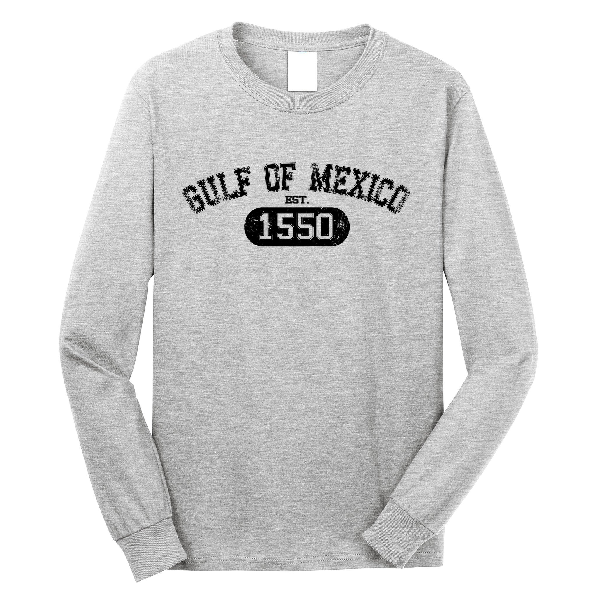Gulf Of Mexico Est 1550 Mexican Long Sleeve Shirt