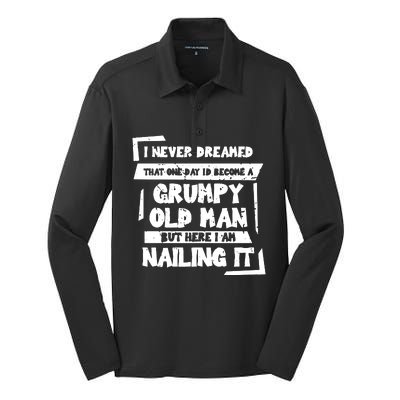 Grumpy Old Man Nailing It Silk Touch Performance Long Sleeve Polo