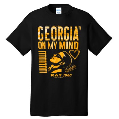 Georgia On My Mind Positive Vibes Made With Love Tall T-Shirt