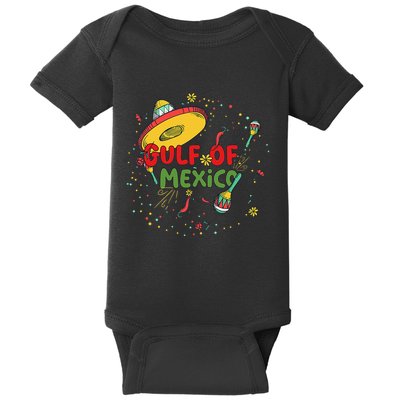 Gulf Of Mexico Since 1672 Cinco De Mayo Mexican Pride Baby Bodysuit