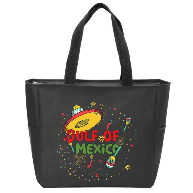 Gulf Of Mexico Since 1672 Cinco De Mayo Mexican Pride Zip Tote Bag