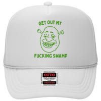 Get Out My Fucking Swamp High Crown Mesh Back Trucker Hat