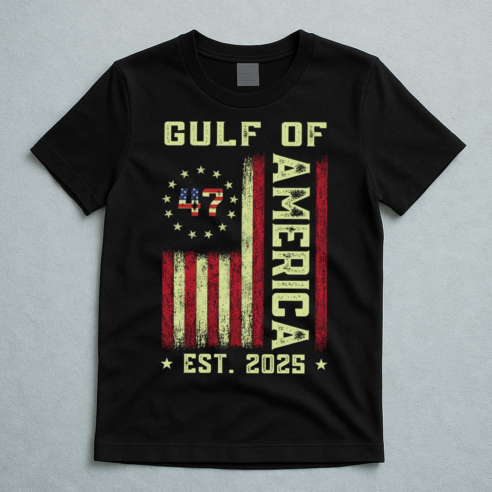 Gulf Of 'Merica US Flag Patriotic EST 2025 T-Shirt