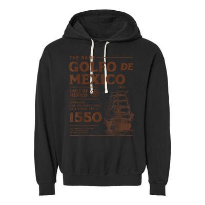 Gulf Of Mexico Name Origin 1550 Garment-Dyed Fleece Hoodie