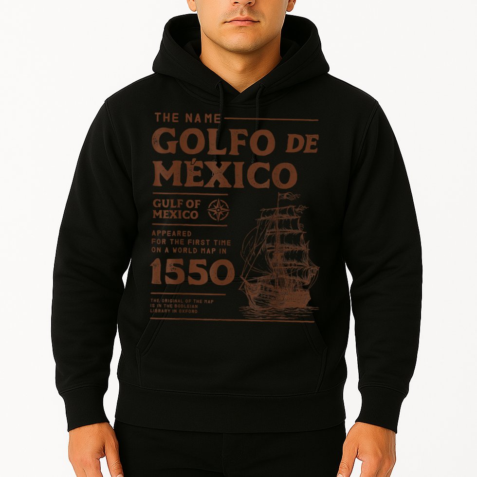 Gulf Of Mexico Name Origin 1550 Hoodie
