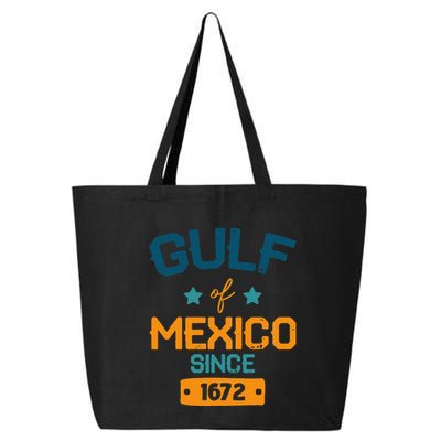 Gulf Of Mexico Since 1672 Mexican Holiday Vacation .Png 25L Jumbo Tote