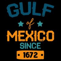 Gulf Of Mexico Since 1672 Mexican Holiday Vacation .Png Womens T-Shirt