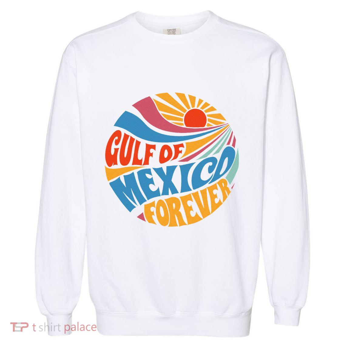 Gulf Of Mexico Forever Sunset Beach Vacation America Garment-Dyed Sweatshirt