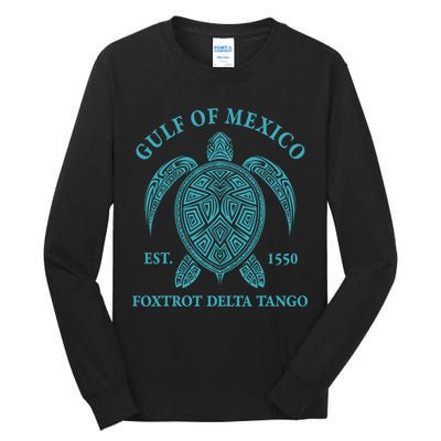 Gulf Of Mexico Turtle Foxtrot Delta Tango EST 1550  Tall Long Sleeve T-Shirt