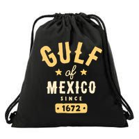 Gulf Of Mexico Since 1672 Long Sleeve Drawstring Bag