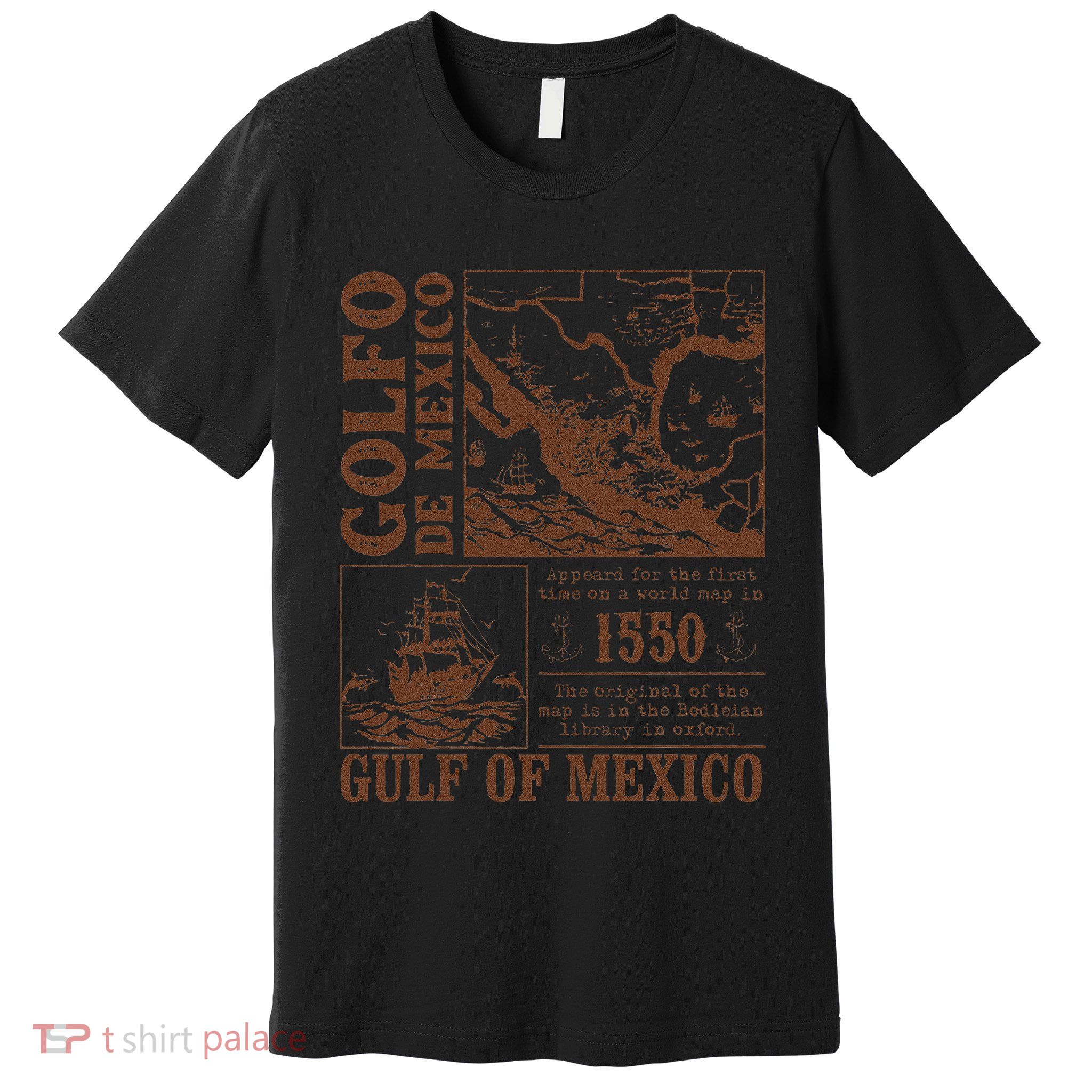 Gulf Of Mexico 1550 Historic Map El Golfo De Mexican .Png Premium T-Shirt