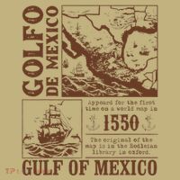 Gulf Of Mexico 1550 Historic Map El Golfo De Mexican .Png T-Shirt