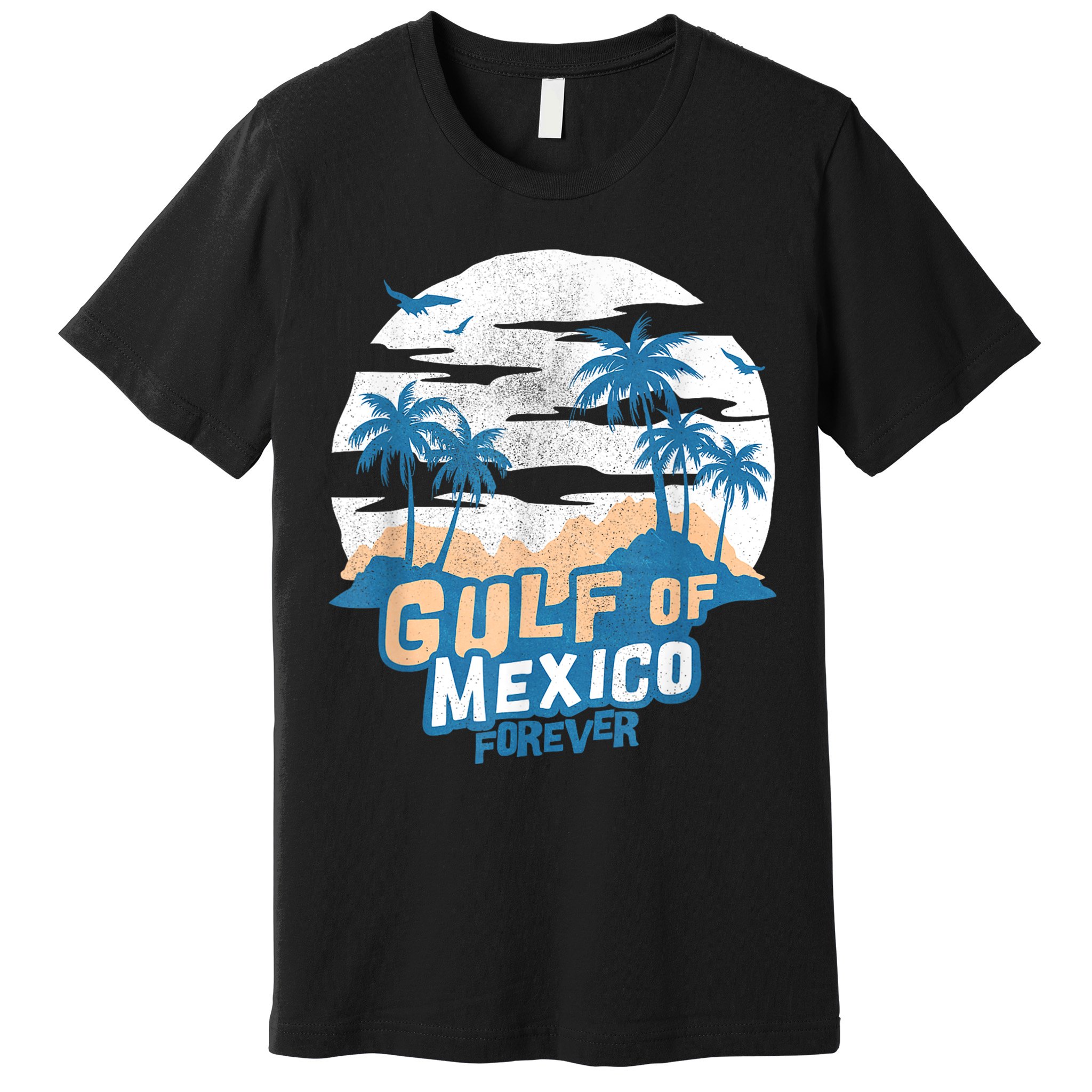Gulf Of Mexico Forever Premium T-Shirt