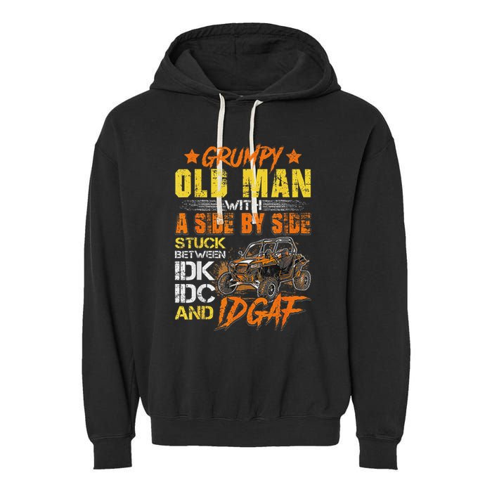 Grumpy Old Man Sxs Utv Side By Side Garment-Dyed Fleece Hoodie