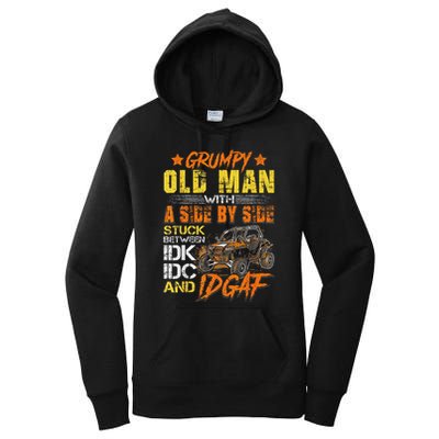 Grumpy Old Man Sxs Utv Side By Side Women's Pullover Hoodie