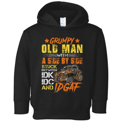 Grumpy Old Man Sxs Utv Side By Side Toddler Hoodie