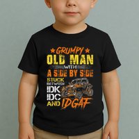 Grumpy Old Man Sxs Utv Side By Side Toddler T-Shirt
