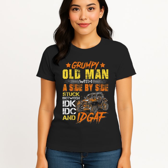 Grumpy Old Man Sxs Utv Side By Side Womens T-Shirt