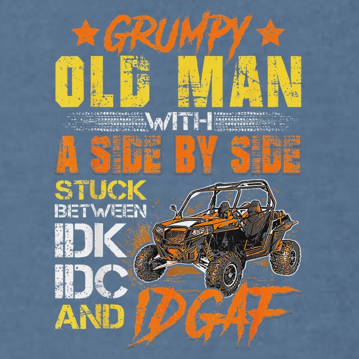 Grumpy Old Man Sxs Utv Side By Side Garment-Dyed Sweatshirt
