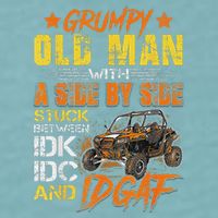 Grumpy Old Man Sxs Utv Side By Side Sueded Cloud Jersey T-Shirt