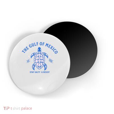 Gulf of Mexico Stay Salty Resistance Magnet
