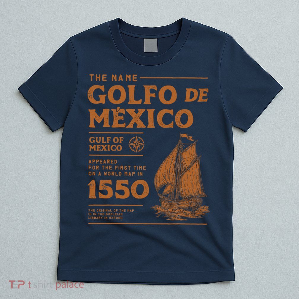 Gulf Of Mexico First Map Since 1550 T-Shirt