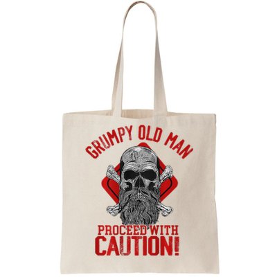 Grumpy Old Man Proceed With Caution Tote Bag