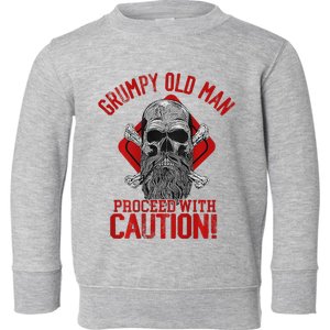 Grumpy Old Man Proceed With Caution Toddler Sweatshirt