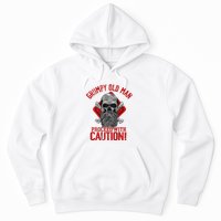 Grumpy Old Man Proceed With Caution Hoodie