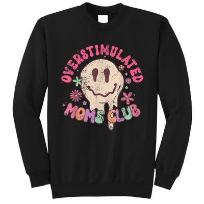 Groovy Overstimulated Moms Club Funny Trendy Mom Sweatshirt