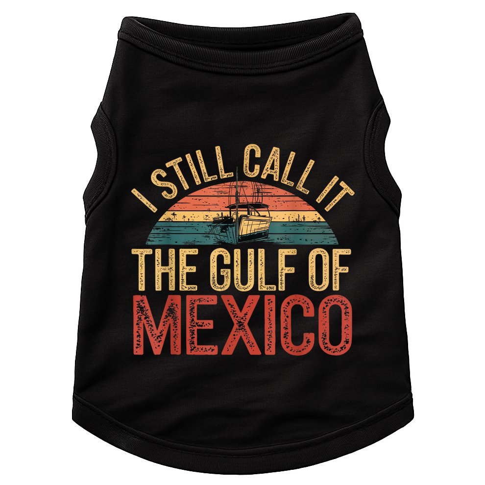 Gulf Of Mexico I Still Call The Gulf Of Mexico Doggie Tank