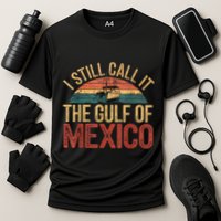 Gulf Of Mexico I Still Call The Gulf Of Mexico Cooling Performance Crew T-Shirt