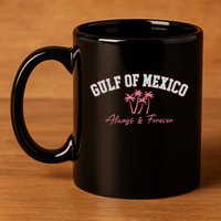 Gulf Of Mexico Always Forever Coastal Love Palms 11oz C Handle Ceramic Mug