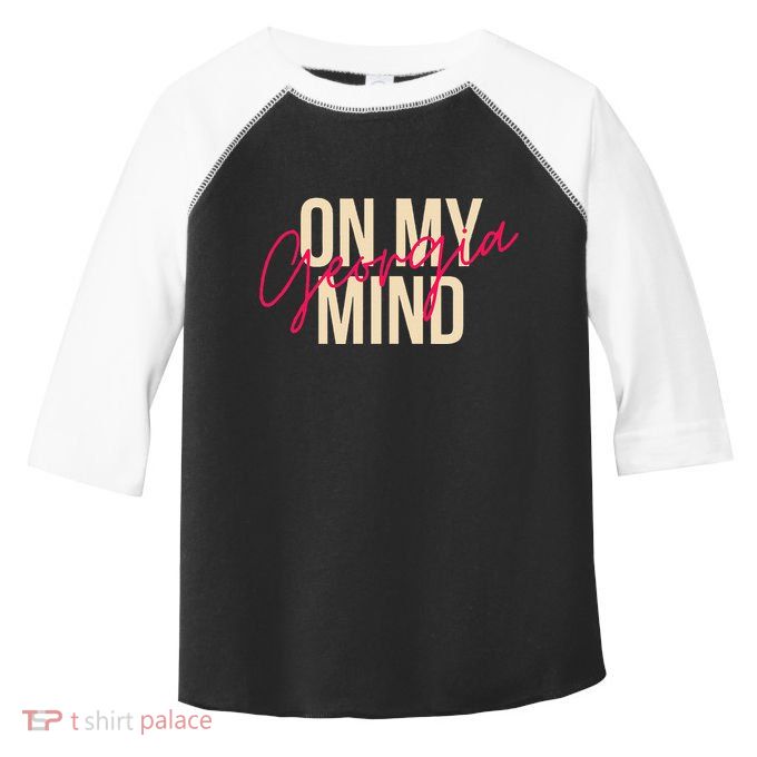 Georgia On My Mind Atlanta Peach State Southern Toddler Fine Jersey T-Shirt