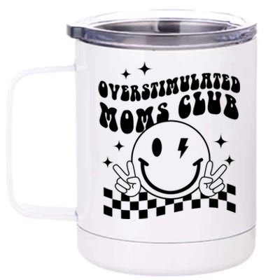 Groovy Overstimulated Moms Club Funny Trendy Mom 12 oz Stainless Steel Tumbler Cup