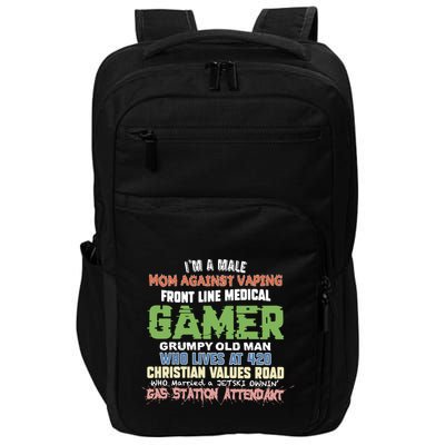 Grumpy Old Man Gamer Mom Against Vaping Gamer Who Lives At 420 Christian Values Impact Tech Backpack