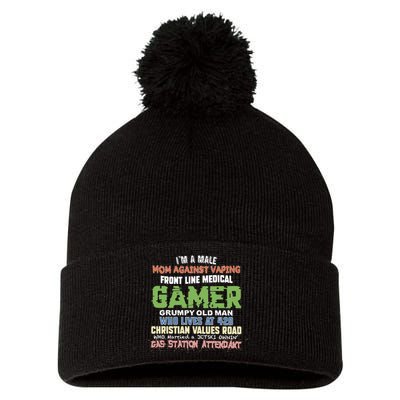 Grumpy Old Man Gamer Mom Against Vaping Gamer Who Lives At 420 Christian Values Pom Pom 12in Knit Beanie