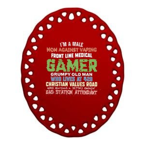 Grumpy Old Man Gamer Mom Against Vaping Gamer Who Lives At 420 Christian Values Ceramic Oval Ornament