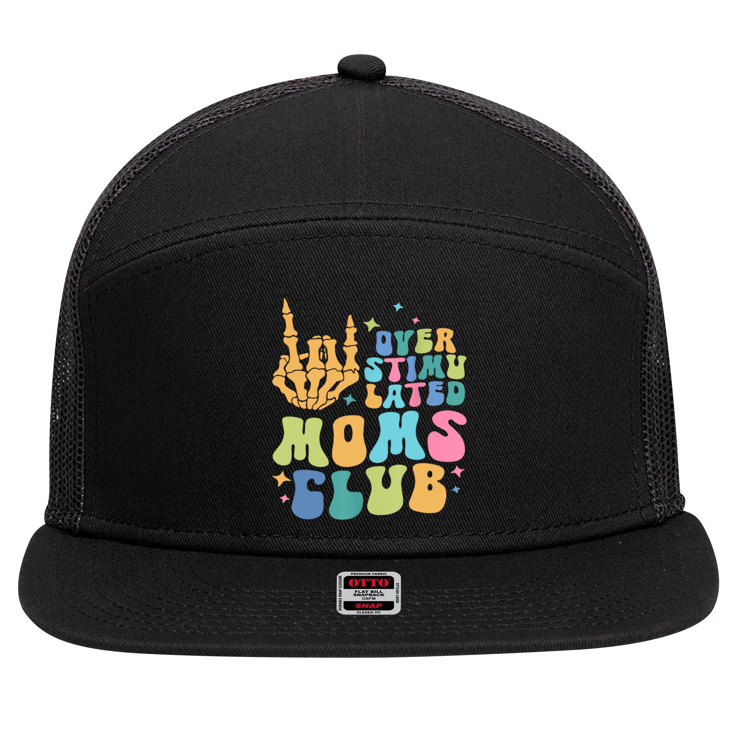 Groovy Overstimulated Moms Club Funny Trendy Mom 7 Panel Mesh Trucker Snapback Hat