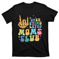 Groovy Overstimulated Moms Club Funny Trendy Mom T-Shirt