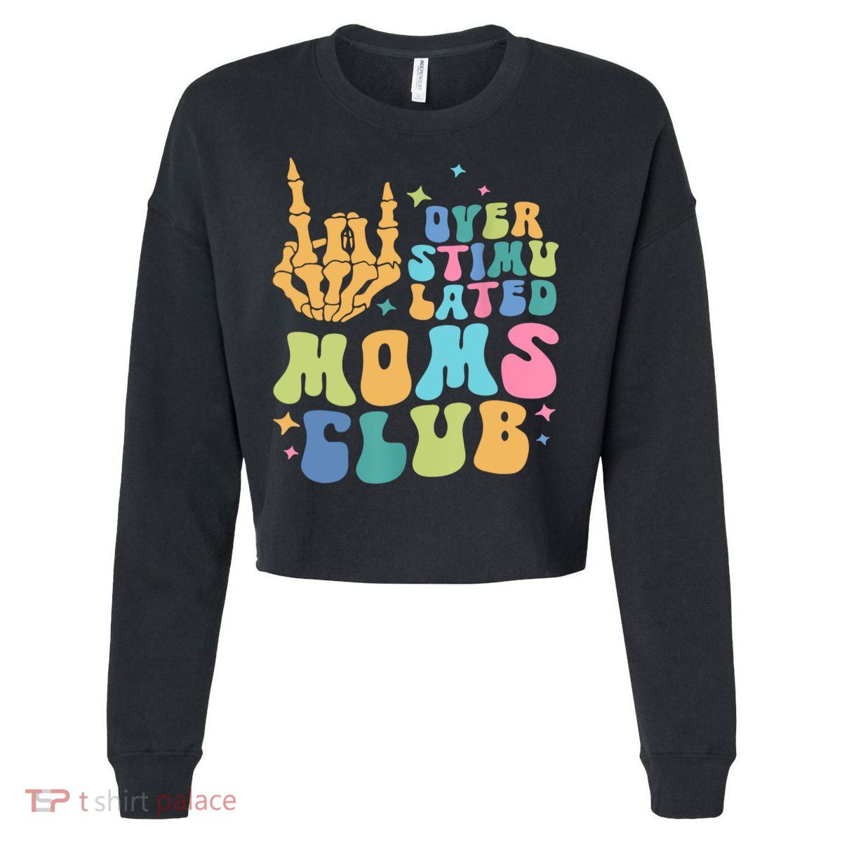 Groovy Overstimulated Moms Club Funny Trendy Mom Cropped Pullover Crew